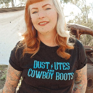Dust Utes & Cowboy Boots Ladies Tee