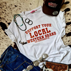 Support Your Local Western Brand Ladies Tee