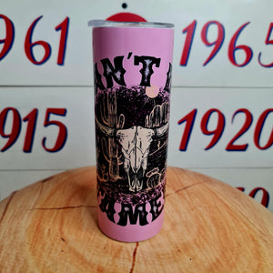 Can't Be Tamed 20oz Stainless Tumbler Cup & Straw
